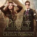 The Art of Piracy: A Romantic Steampunk Thriller Audiobook