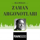 [Turkish] - Zaman Argonotları Audiobook