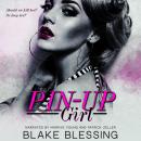 Pin-up Girl: A New Adult Romantic Suspense Audiobook