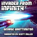 Invader From Infinity Audiobook