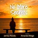 No More Secrets Audiobook