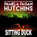 Sitting Duck: A Patrick Flint Novel Audiobook