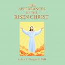The Appearances of the Risen Christ Audiobook
