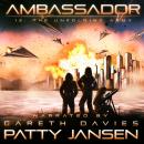 Ambassador 12: The Unfolding Army Audiobook