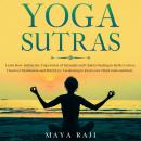 Yoga Sutras: Learn How to Practice Yoga Sutras of Patanjali and Chakra Healing to Relieve Stress. Di Audiobook