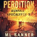 Perdition: An Apocalyptic Thriller Audiobook