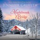 Maplebrook Bridge Audiobook