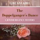 The Doppelganger's Dance Audiobook