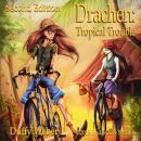 Drachen: Tropical Trouble Audiobook