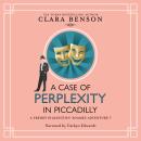 A Case of Perplexity in Piccadilly Audiobook