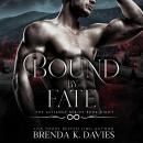 Bound by Fate (The Alliance, Book 8) Audiobook