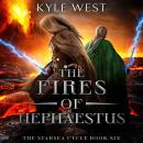 The Fires of Hephaestus Audiobook