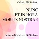 [Italian] - Nunc et in hora mortis nostrae