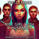 Nice Girl with 5 Husbands Audiobook