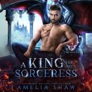 A King for the Sorceress Audiobook
