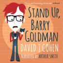 Stand Up, Barry Goldman Audiobook
