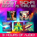 Lost Sci-Fi Books 76 thru 80 Audiobook