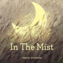 In The Mist Audiobook