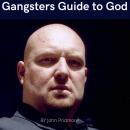 Gangsters Guide To God Audiobook