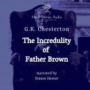 The Incredulity of Father Brown Audiobook
