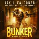 BUNKER: Complete Audio Series Books 1-5 Audiobook