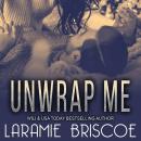 Unwrap Me Audiobook