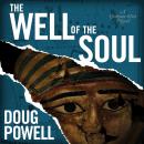 The Well of the Soul Audiobook