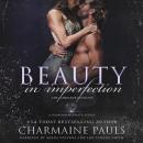 Beauty in Imperfection (The Complete Duology): A Diamond Magnate Series Audiobook