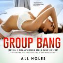 Group Bang Erotica: 1 Woman’s Rough Harem Gang Sex Story: Big Bar Men Multiple Penetrations, Erotic  Audiobook