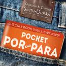 Pocket Por and Para: The only book you'll ever need! Audiobook