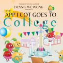 The App I Cot Goes To College Audiobook