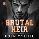 Brutal Heir Audiobook