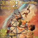 Drachen 3: Working Vacation Audiobook
