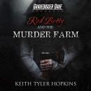 Red Betty and the Murder Farm Audiobook