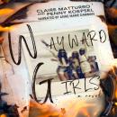 Wayward Girls Audiobook