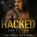 Hacked: An MM Mpreg Romance Audiobook