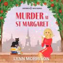 Murder at St Margaret: A charmingly fun paranormal cozy mystery Audiobook