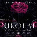 NIKOLAI: Her Rustanov Surrender: 50 Loving States, Indiana Audiobook
