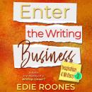 Enter the Writing Business Audiobook