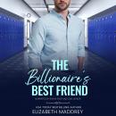 The Billionaire's Best Friend Audiobook