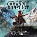 Comanche Conflict (Stonecroft Saga Book 14): A Historical Western Novel Audiobook