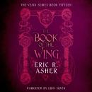 The Book of the Wing Audiobook
