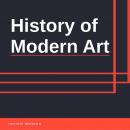 History of Modern Art Audiobook
