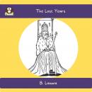 The Lost Years Audiobook