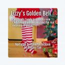 Lizzy's Golden Bell: Christmas brings a new family tradition Audiobook