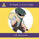 [Dutch] - De Dagdief en de drie Vogels Audiobook