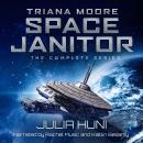 Triana Moore Space Janitor: The Complete Humorous Sci Fi Mystery Series Audiobook