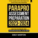 ParaPro Assessment Preparation 2023-2024: Study Guide with 300 Practice Questions and Answers for th Audiobook