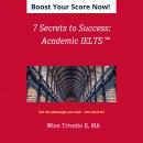 7 Secrets to Success: Academic IELTS Audiobook