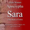 Great Women of The Apocrypha: Sara (The Book of Tobit) Audiobook